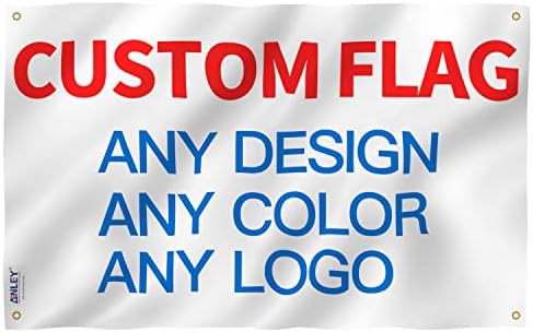 Потребителски флаг Anley 6x10 фута Индивидуални знамена Банери - Персонализирайте Отпечатване на собствено лого / дизайн